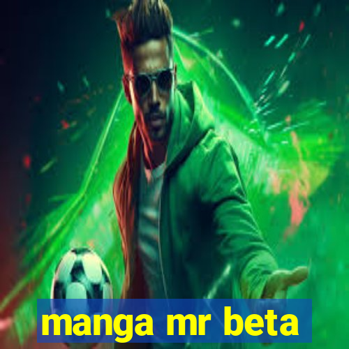 manga mr beta